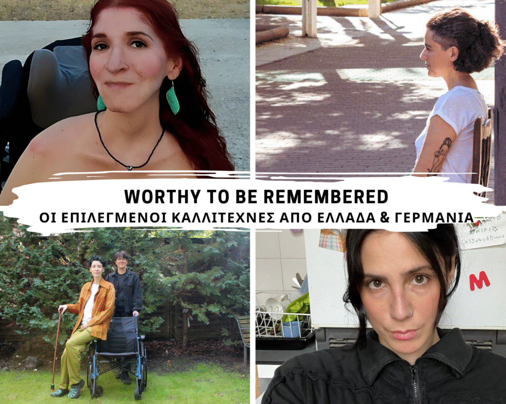 A collage of photographs features the four artists or artist groups selected for Worthy to be Remembered. A bold white brushstroke cuts horizontally across the composition, visually dividing their images. Above the stroke, the title appears in black lettering: Worthy to be Remembered: The Selected Artists from Greece and Germany.