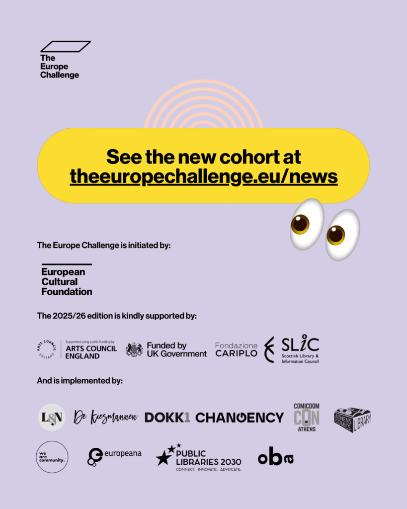 Αφίσα του The Europe Challenge σε λιλά φόντο. Σε κίτρινο πλαίσιο στο πάνω μέρος γράφει: See the new cohort at theeuropechallenge.eu/news. Δύο ματάκια σαν emoji κοιτούν την ανακοίνωση από χαμηλά. Στο κάτω μέρος, οι συντελεστές και οι υποστηρικτές του προγράμματος.