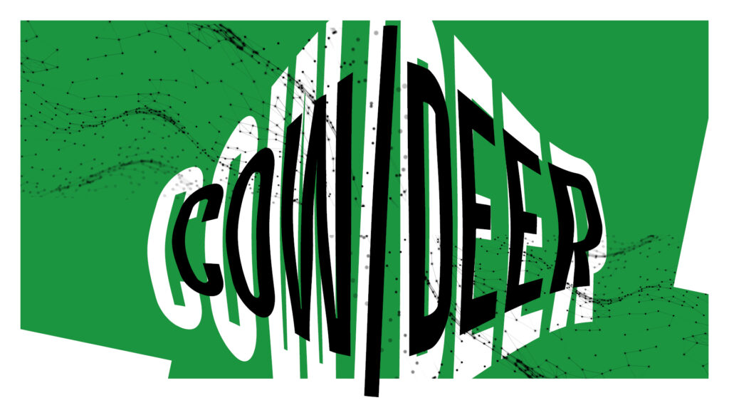 Σε πράσινο φόντο, λεπτές γραμμές ενώνονται με τελείες σχηματίζοντας σύνθετα γεωμετρικά σχήματα που μοιάζουν να έχουν μια τρισδιάστατη πυκνή μορφή. Στο κέντρο, με τεράστια μαύρα γράμματα που σχηματίζουν έναν κυματισμό γράφει: "COW DEER".